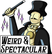 The Weird and Spectaculars