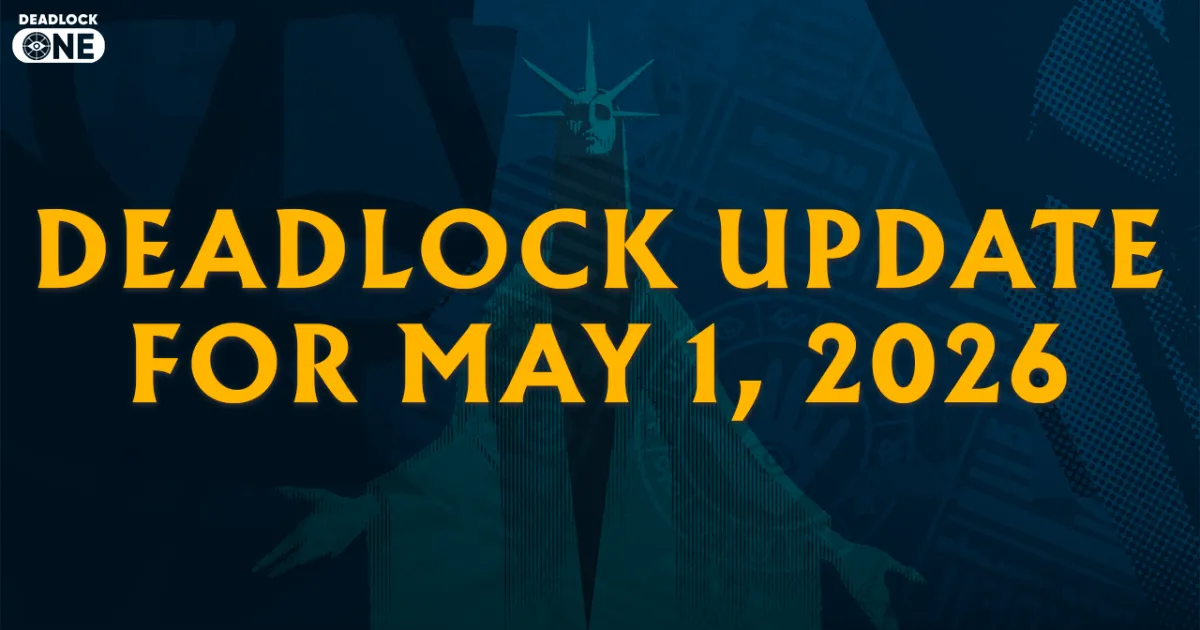 Deadlock developers released a May 1 patch, rolled it back, and returned the Trophy Collector change