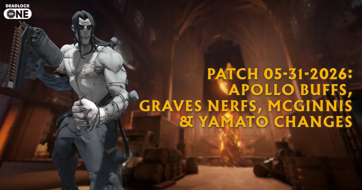 Deadlock Patch 05-31-2026