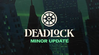 Обновление (патч) в Deadlock от 04.06.26