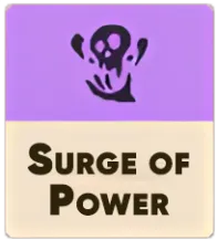 Surge of Power (Прилив сил) предмет в Deadlock