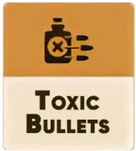 Toxic Bullets (Токсичные пули) предмет Deadlock