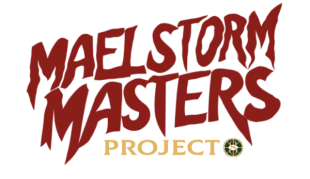 MaelStorm Masters 2