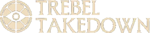 The Trebel Takedown